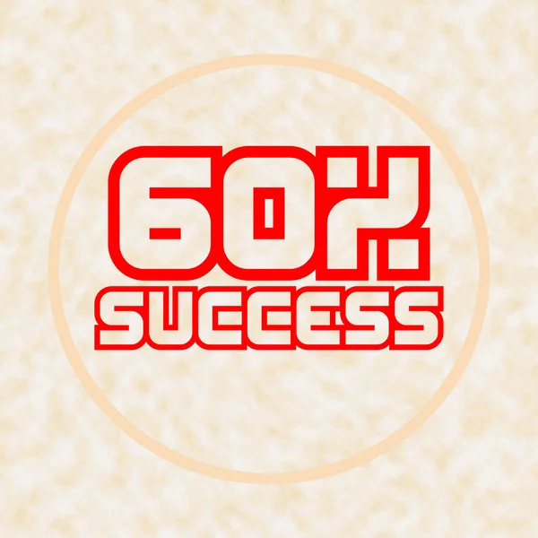 60% Success.Creative Inspiring Motivation Quote Concept Red Word On White- brown blur background