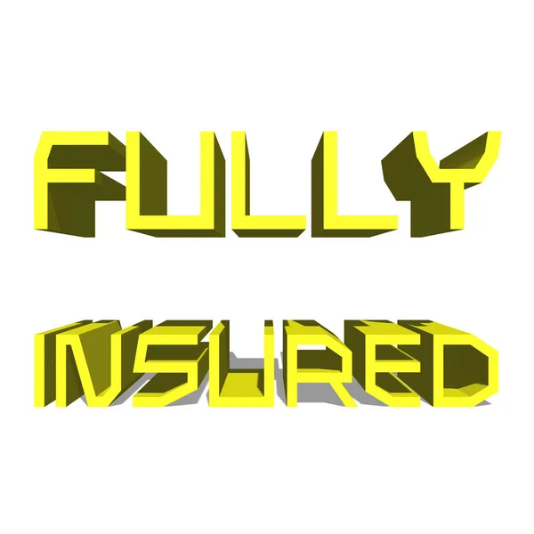 Fully Insured Yellow word on white background illustration 3D rendering — Stock Photo, Image