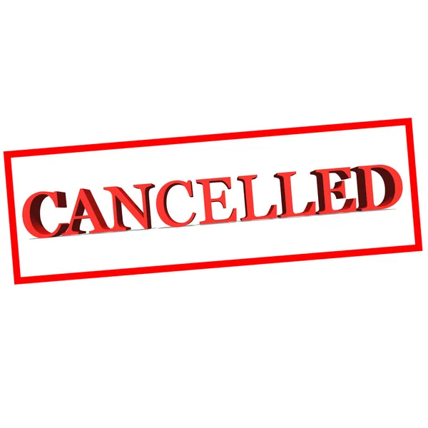 CANCELLED Red word on white background illustration 3D rendering — Stock Photo, Image