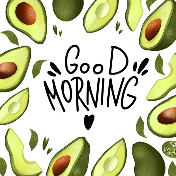 Digital illustration square poster postcard with handwritten inscription good morning and avocado on a white background. Print for banners, web design, invitation cards, paper, fabrics, packaging.