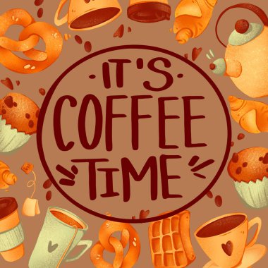 Üzerinde kahve saati yazılı dijital illüstrasyon fincanları ve tatlıları olan açık mavi bir fonda. Afişler, posterler, kartlar, kumaşlar, davetiyeler, kafeler için yazdır.