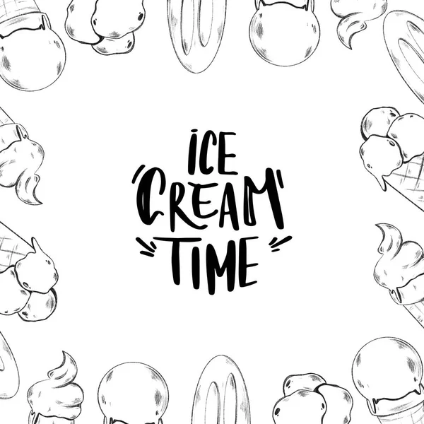Lettering Written Hand Ice Cream Time Square Card Frame Sweets — Stock Photo, Image