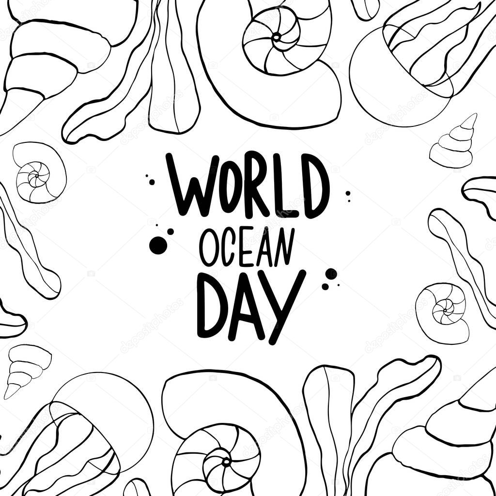 Cute square postcard marine lettering World Ocean Day. Digital art doodle outline on white background. Print for fabrics, clothes, stationery, banners, posters, web design