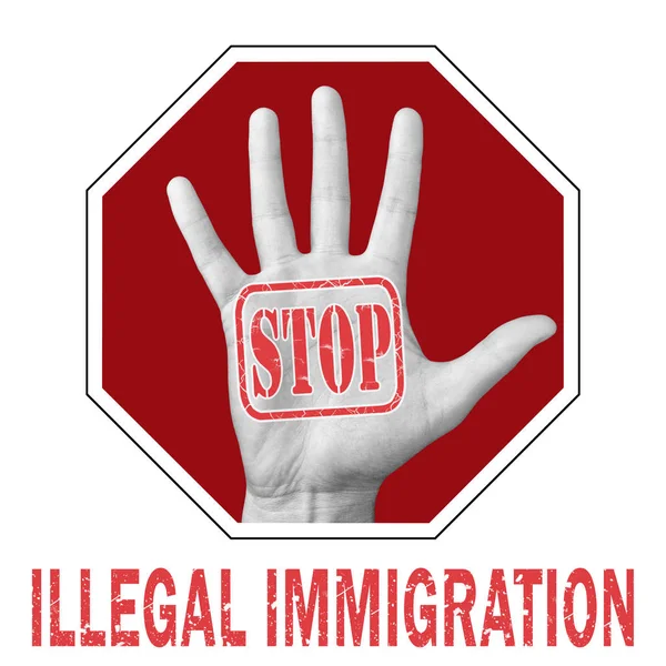 Detener la inmigración ilegal ilustración conceptual. Abrir la mano con el texto detener la inmigración ilegal — Foto de Stock