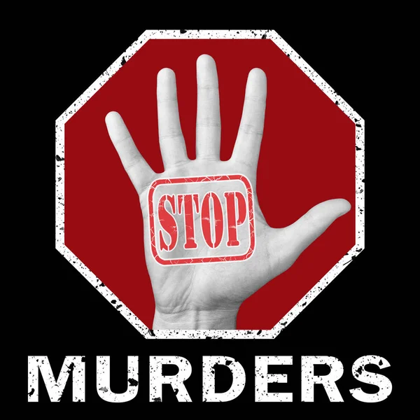 Ouvrez la main avec le texte arrêter les meurtres. Problème social mondial — Photo