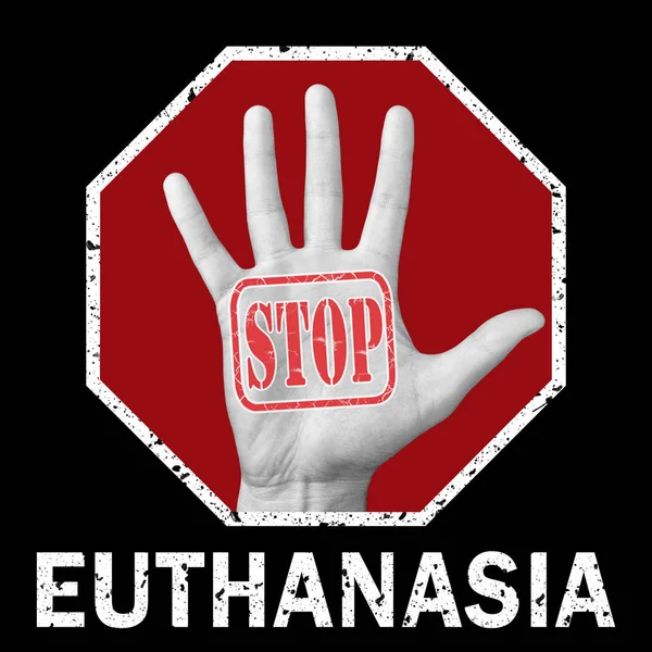 Otevřít ruku s textem zastavit eutanázii. — Stock fotografie