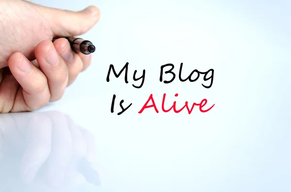 My blog is alive text concept