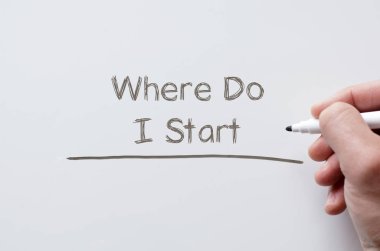 Nereden başlasam beyaz tahta üzerinde yazılı