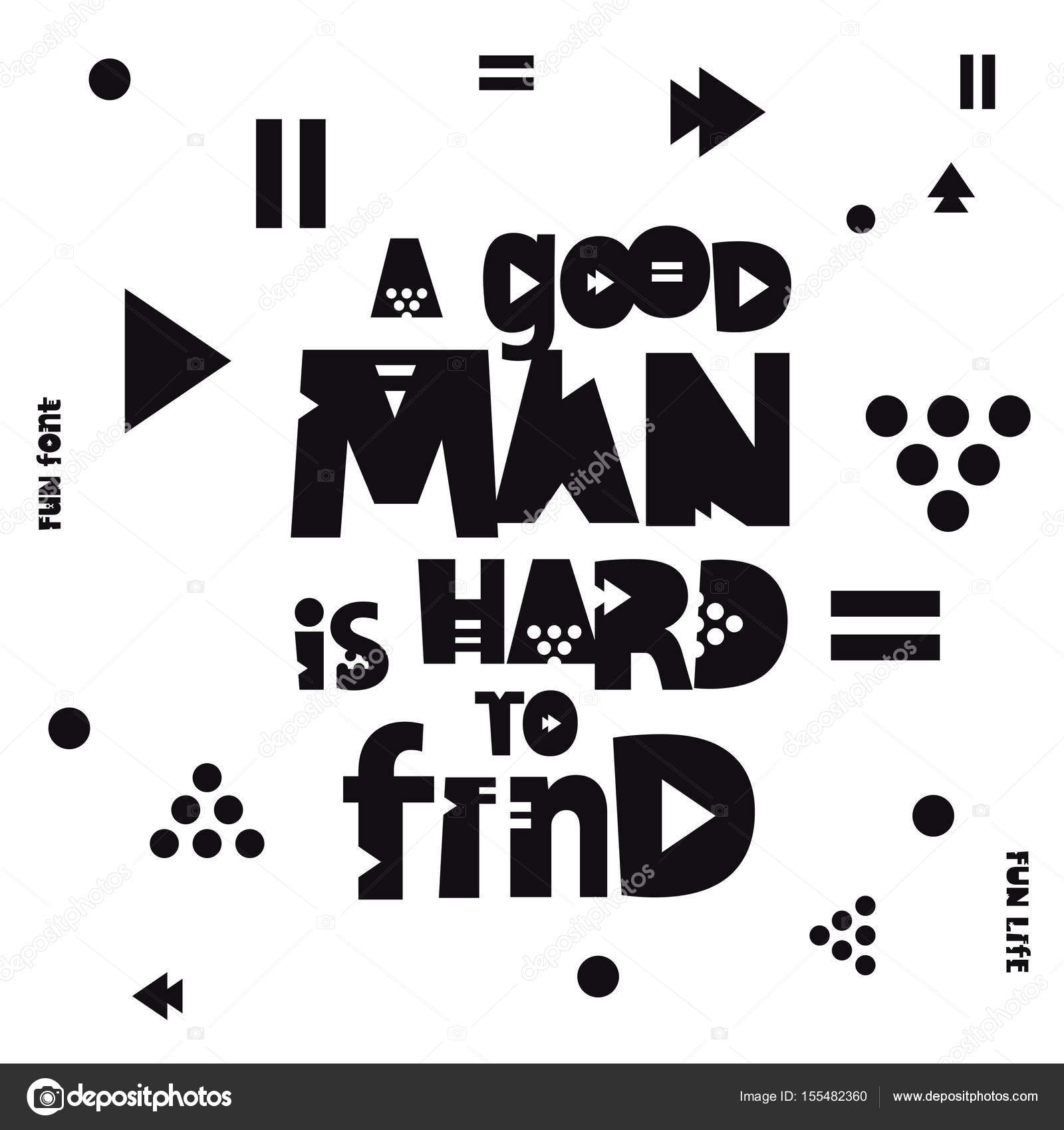 A good man is hard to find background