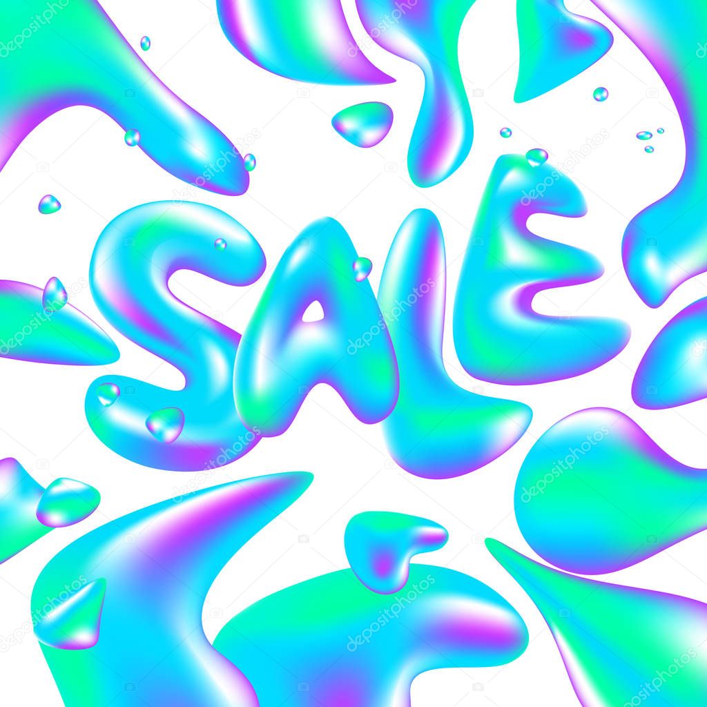 Sale banner template design. Vector illustration. Liquid volumetric letters with drops and splashes discount.  Juicy, watery, holographic style. Vector illustration of a special offer. Holographic abstract 3D background with shapes.