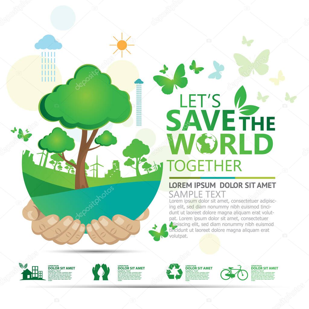 Environment. Let's Save the World Together 