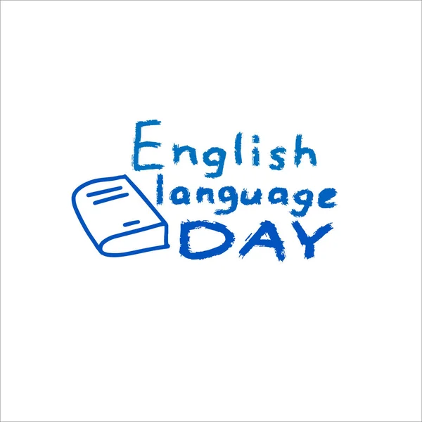 Inskripsi Hari Inggris Didedikasikan Untuk Perayaan Pidato Bahasa Inggris - Stok Vektor
