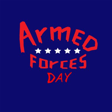 Amerikan Silahlı Kuvvetleri Günü. Mavi arkaplanda parlak kırmızı yazı.