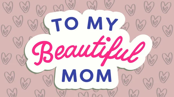 Moeders dag kaart met mijn mooie moeder bericht — Stockvector