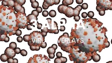 Çok sayıda alfa elementi. Beyaz arkaplana yayılan Coronavirus Covid 19 'un makro hücreleri üzerine beyaz harflerle yazılmış 3 Alfa Virüs Elementi kelimelerinin animasyonu.