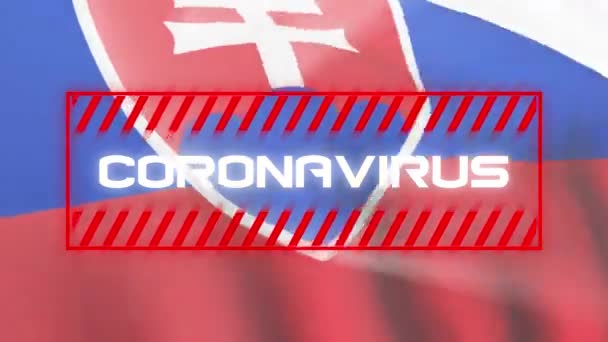 背景にスロバキアの国旗に白で書かれたコロナウイルスという言葉のアニメーション 世界的なパンデミックコロナウイルスCovid 19感染症の社会的距離と隔離ロックダウン概念における自己分離デジタル生成画像 — ストック動画