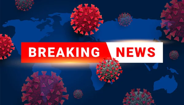 Breaking News Tekst Met Coronavirus Celvirus Blauwe Achtergrond Italië Coronavirus — Stockvector