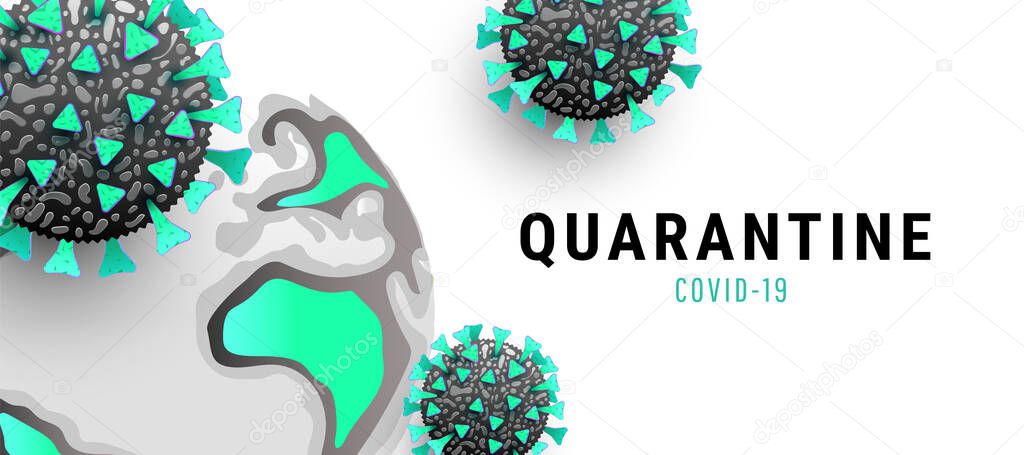 Covid-19 coronavirus quarantine design horizontal banner with 3d virus infected cells and globe world on white background