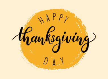 Şükran Günü tabiri kutlu olsun. Modern fırça kaligrafi stili. Turuncu arkaplanda fırça darbesiyle izole edilmiş siyah vektör metin ögesi