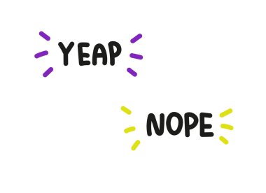 Evet ve hayır. El yazısıyla yazılmış resimli harfler. Beyaz arkaplanda neon elementleri olan siyah vektör metni. Basit özet biçimi