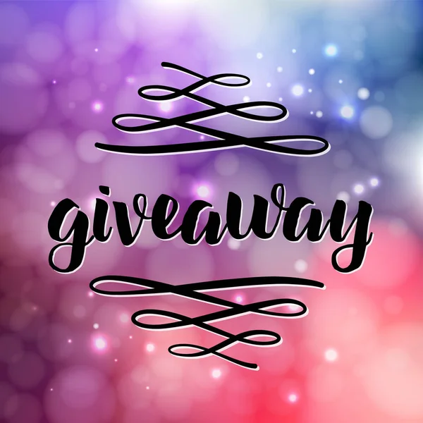 Giveaway lettering for promotion in social media with swashes on blurred background with lights. Free gift raffle, win a freebies — Stock Vector