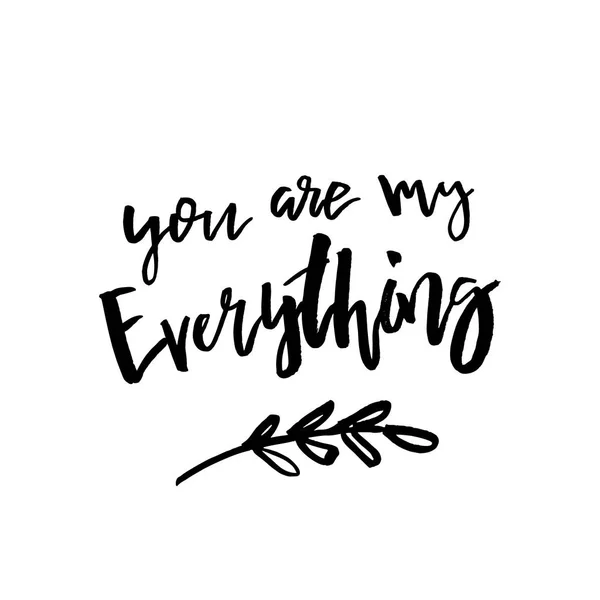 You Are My Everything - Buon San Valentino con calligrap — Vettoriale Stock