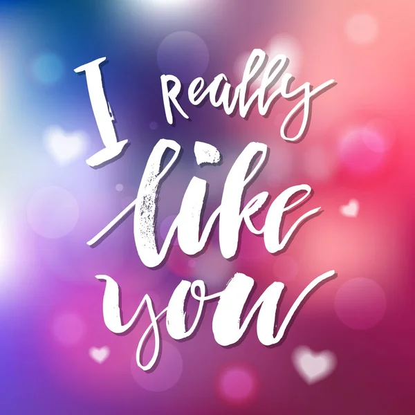 I Really Like You - Calligraphie pour invitation, carte de voeux, p — Image vectorielle