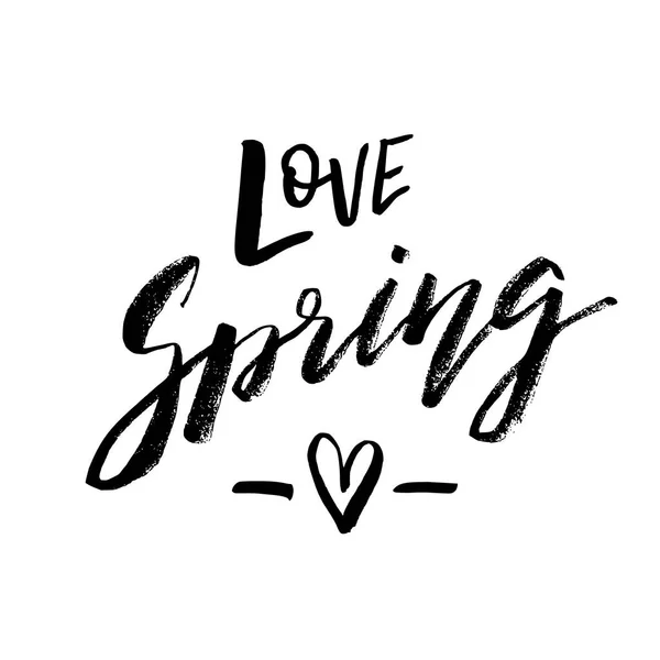 Love Spring - Hand drawn inspiration quote. Vector typography de — Stock Vector