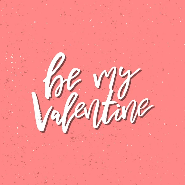 Du vill bli min Valentine - inspirerande alla hjärtans dag romantiska — Stock vektor