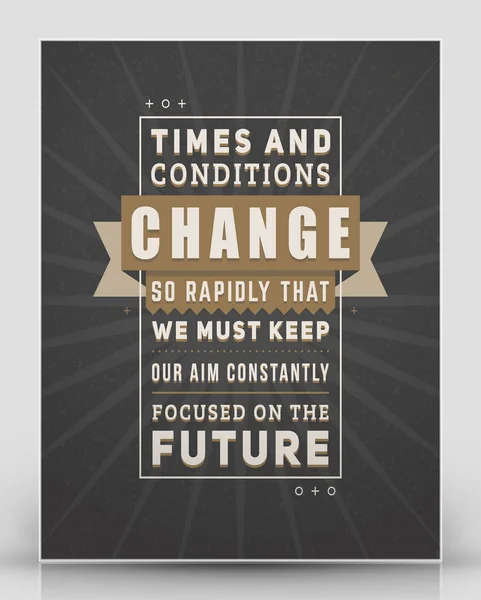 Vintage inspirational and motivational quote typographic poster. Black and brown colors with textured background. Vector quote poster mockup template — Stock Vector