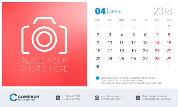 April 2018. Desk calendar design template with place for photo. Week starts on Monday. Vector Illustration — Stock Vector