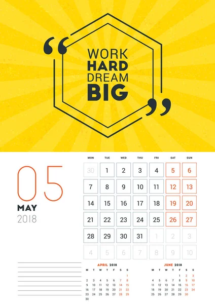 Plantilla de calendario de pared para mayo de 2018. Plantilla de impresión de diseño vectorial con cita tipográfica motivacional sobre fondo texturizado amarillo. La semana comienza el lunes — Vector de stock