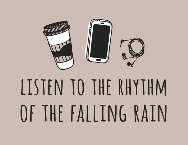 天気についての面白い引用秋の雨のリズムに耳を傾ける 手描きイラストコーヒー ヘッドフォンやテキスト 創造的なインクアート作品 実際のベクトル図 — ストックベクタ