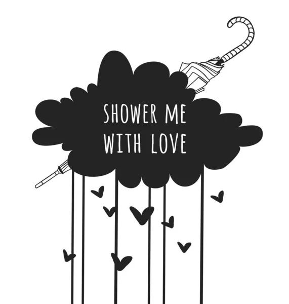 天気について面白い引用愛と私をシャワー 手描きイラスト雲 心とテキスト 創造的なインクアート作品 実際のベクトル図 — ストックベクタ