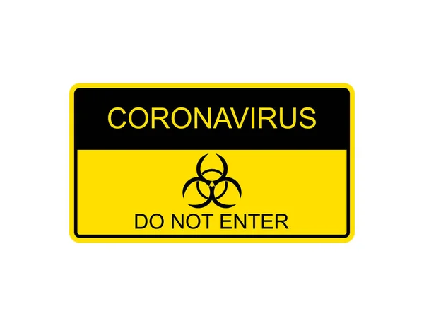 Karantänen Går Inte Skyltområdet Ett Varningsmeddelande Från Coronavirus Epidemisymbolen Covid — Stock vektor