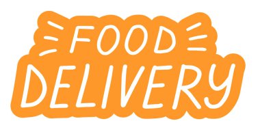 Yemek teslimatı, el yazısı çizimi. Güvenli teslimat. Sancaklar, şablonlar, kartpostallar için beyaz arkaplanda izole edilmiş yazı içeren el fırçası modasına uygun turuncu etiketi taşıyıcıya verir