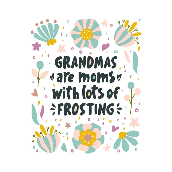 Grandmas Moms Lots Frosting Vector Lettering Phrase Grandmother Hand Drawn — Stock Vector