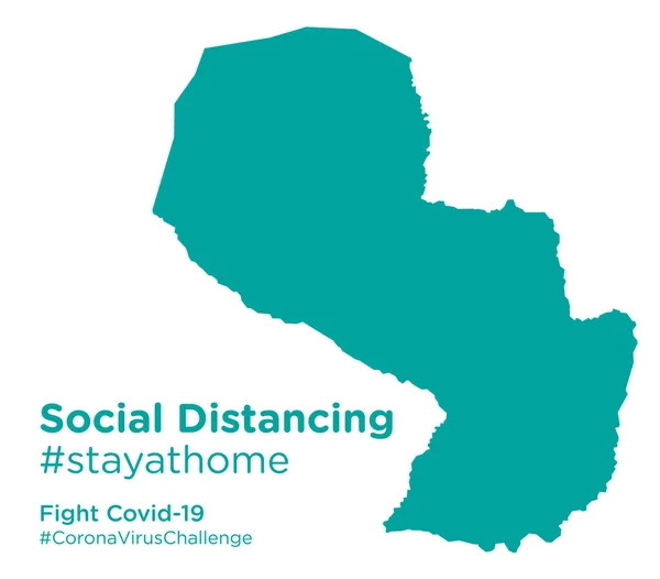 Mappa Del Paraguay Con Tag Social Distancing Stayathome — Vettoriale Stock