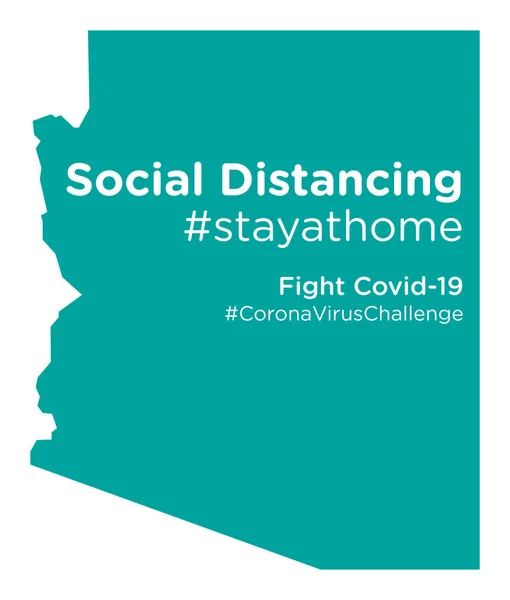 Arizona State Map Social Distancing Stayathome Tag — Vettoriale Stock