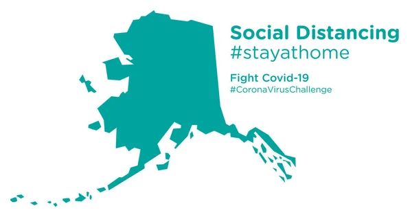 Alaska State Map Mit Social Distancing Stayathome Tag — Stockvektor