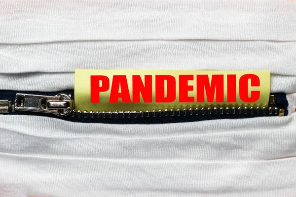 Tecido Branco Com Zíper Close Etiqueta Com Texto Legenda Pandemia — Fotografia de Stock