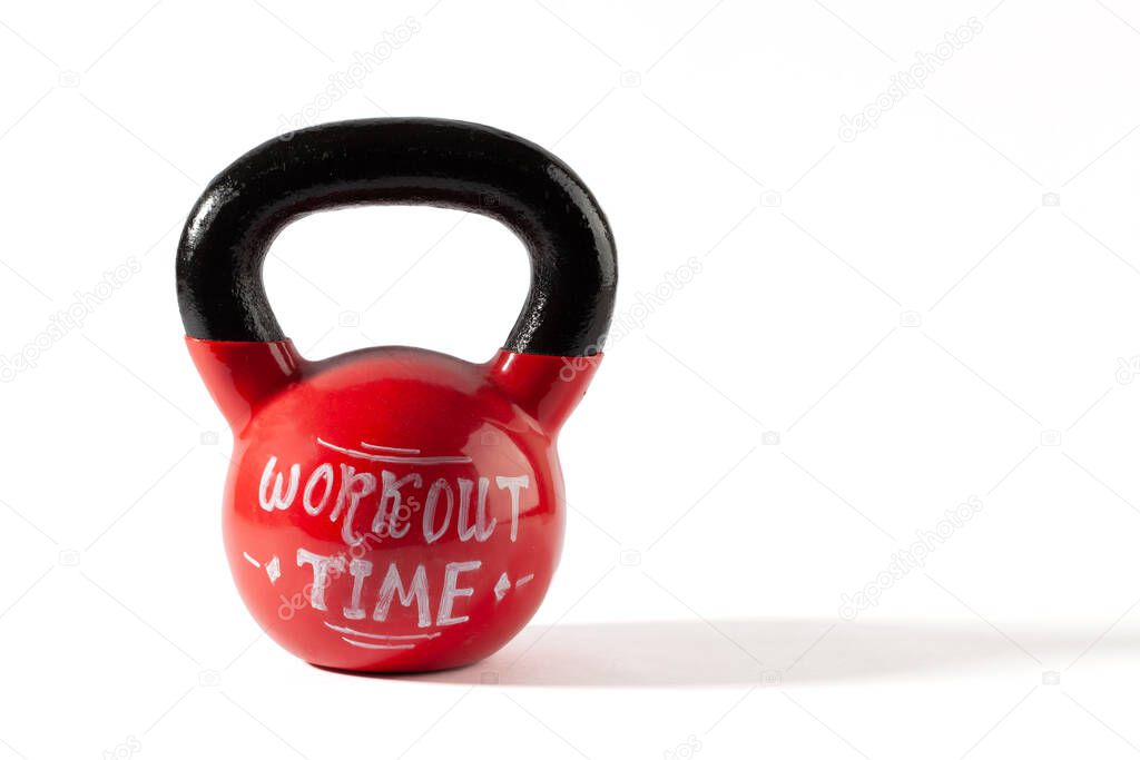 Red kettle bell with Workout Time lettering isolated on white background with copy space