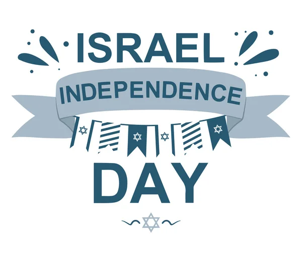 İsrail 'in bağımsızlık günü ulusal bayram düz dizayn şeridi ve İngilizce yazılı bayraklar ve beyaz arka planda izole edilmiş David yıldızı. Poster, kart ya da davetiye tasarımı. Vektör çizimi. EPS 10