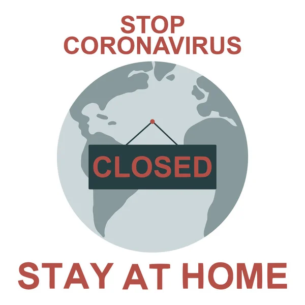 Beyaz zemin üzerinde asılı işaret levhası ve metin vektör çizimi olan dünya haritası küresi. Koronavirüs yüzünden karantinaya alındı. Coronavirus 'u durdurun. Evde kalın. COVID-19 