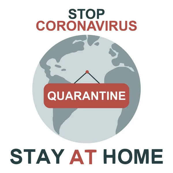 Beyaz zemin üzerinde asılı işaret levhası ve metin vektör çizimi olan dünya haritası küresi. Koronavirüs yüzünden karantinaya alındı. Coronavirus 'u durdurun. Evde kalın. COVID-19 