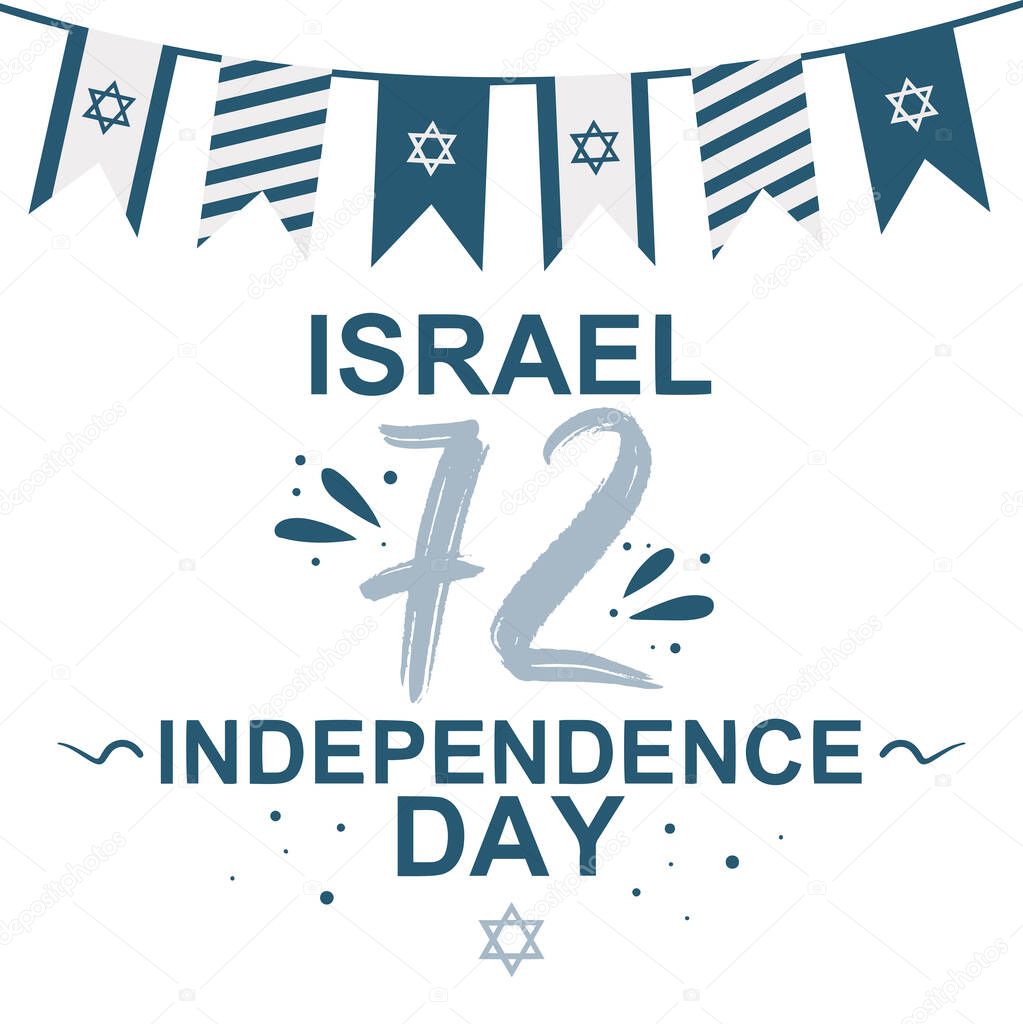 Israel 72 independence day national holiday flat design flags with text in english and david star isolated on white background. Poster, card or invitation design. Vector illustration. EPS 10 format