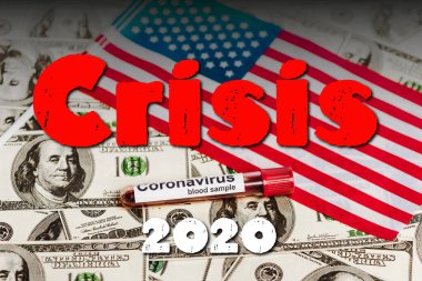 Amerikan bayrağı ve koronavirüs kan örneği dolar banknotları üzerinde, kriz 2020 illüstrasyon