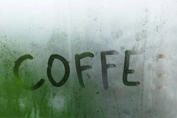 Inscription Fogged Window Coffee — Stock Photo, Image