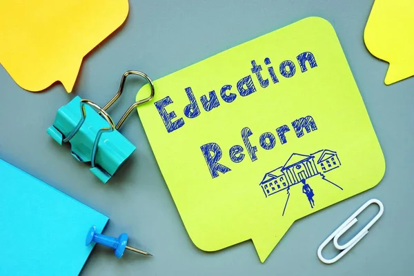 Business concept about Education Reform with inscription on the page.