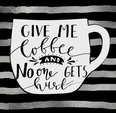 Poster çizilmiş kahve sloganı ile